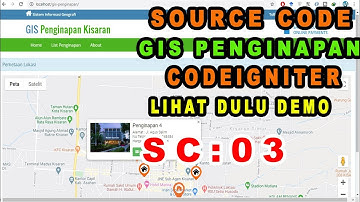 Source Code WebGIS Penginapan Codeigniter + Google Map API Libary