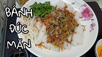 BÍ QUYẾT LÀM MÓN BÁNH ĐÚC MẶN NƯỚC CỐT DỪA BÉO NGẬY