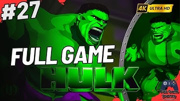 The Hulk (2003) | Full Walkthrough | All Missions (1–22) | 4K 60FPS | No Commentary