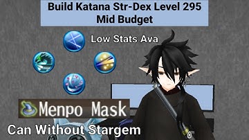 Katana Hybrid Str-Dex Mid Budget Level 295 Build | Toram Online