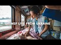 MSF Live from Ukraine