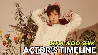 Catching Choi Woo Shik onscreen! | ACTORS TIMELINE