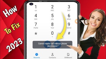 How To Fix Cannot make call without phone 🤳 permission 2024 can