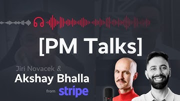 From Software Engineer to Product Manager: A Career-Shift Story with Akshay Bhalla (Stripe)