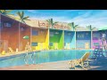 A Summer Lofi Mix 🏖️ Lofi Motel by Lofi Geek