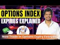 Options Expiry Dates Explained | Now Trade in Options Expiry Everyday | Trade Brains