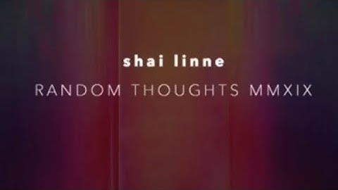 shai linne release Random Thoughts 2019