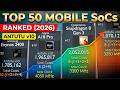 Top 50 Mobile SoCs Ranked (2026) | AnTuTu v10 Smartphone Processor Comparison | Flagship Tier