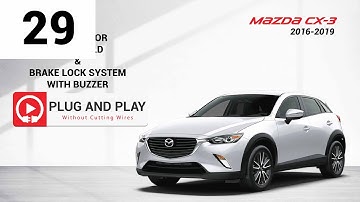 Mazda CX3_Side Mirror Auto Fold_Brake Lock System_Plug & Play + Installation