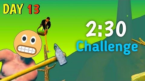 Getting Over It Speedrun 2:43m | 2:30m Challenge Day 13