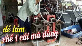 máy uốn sắt tự chế (part7),Máy uốn ống 3 trục tự chế,thợ sắt nên có cái này