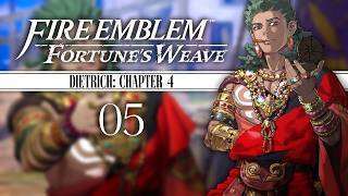 INFINITE Things To Do! | Fire Emblem: Fortune's Weave Let's Play | Dietrich Route Chapter 4 | Ep. 5