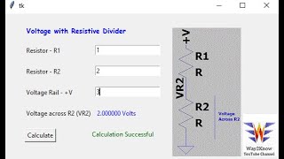 Resistor Divider widget using python | tkinter in Python | widgets in Python | Building simple Apps