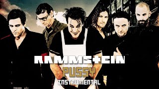 Rammstein - Pussy (Instrumental)