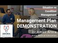 Management plan demonstration situation vs condition  arora golden 1st minute of management