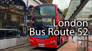 London - Bus Route 52
