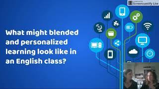 Part 2: What is Blended and Personalized Learning?