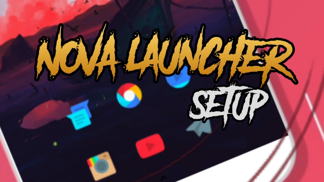Best Nova Launcher Setups #1| Android Customisation | Modding United ...