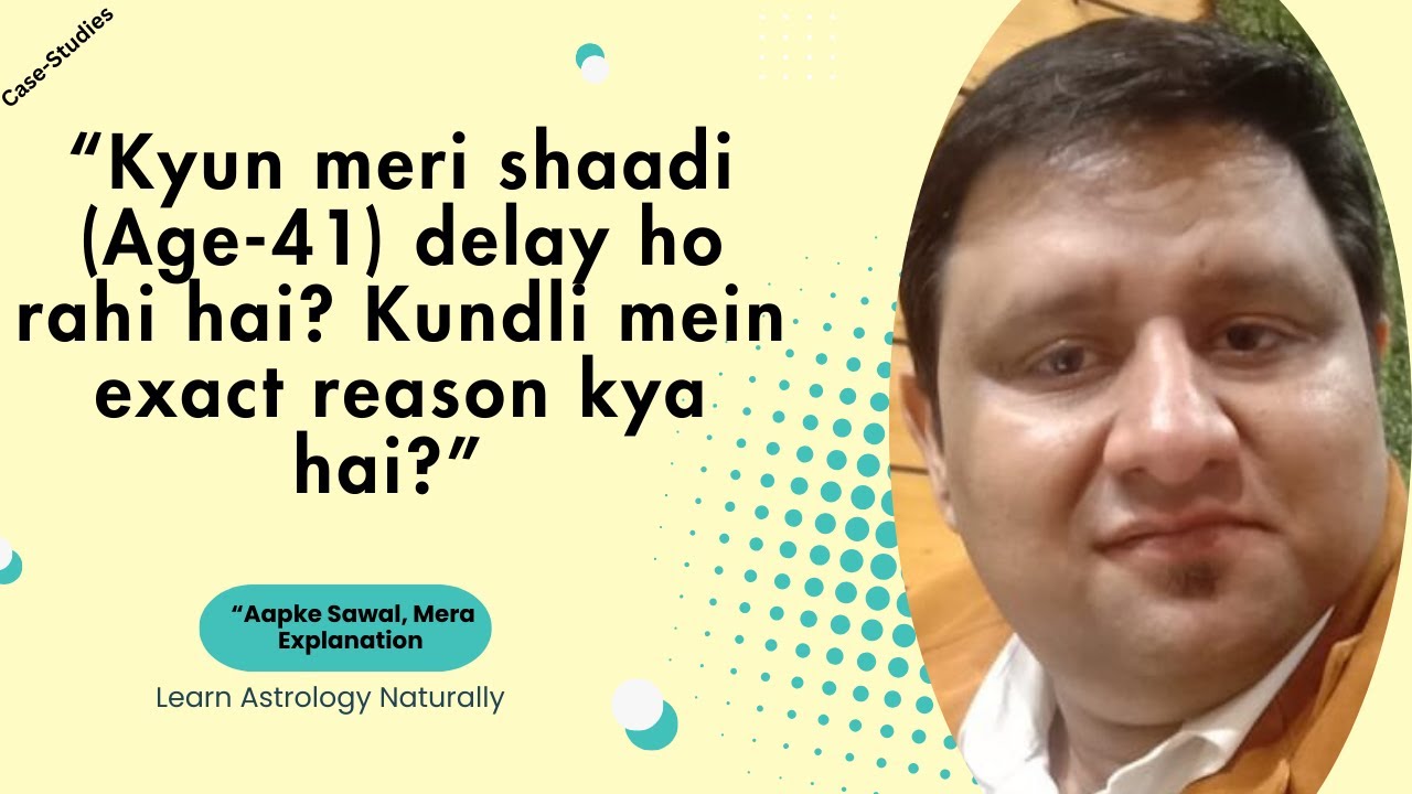 “Kyun Meri Shaadi Delay Ho Rahi Hai? Kundli Mein Exact Reason Kaise Dekhen?”