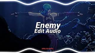 Enemy - imagine dragons , JID [edit audio]