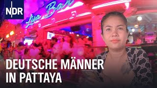 Thailand: Die Rückkehr der Sextouristen | Doku | NDR | 45 Min