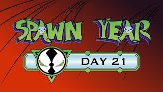 Spawn Year - Day 21