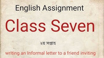 Class 7 Assignment 2022 2nd Week || Assignment Class 7 2nd Week || Class 7 2nd Week Assignment 2022