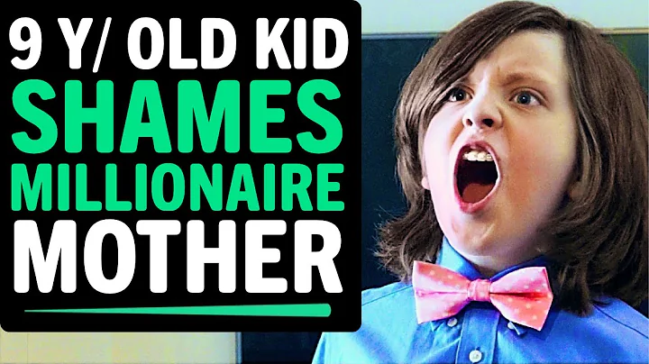 9 Year Old KID SHAMES Millionaire Mother, What Hap...