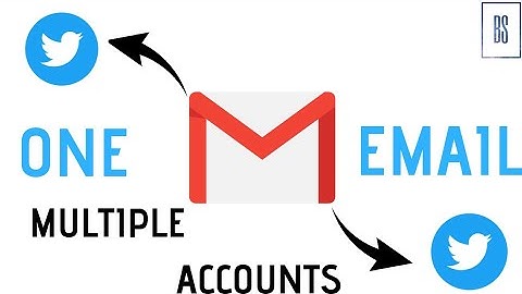 How to Use one email for Multiple Twitter accounts