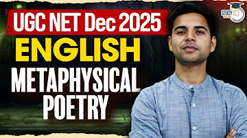 UGC NET Dec 2025 | English Literature | Metaphysical poetry | Abhay Sir | StudyIQ