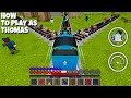 HOW TO PLAY AS REAL THOMAS THE TANK ENGINE in Minecraft! THOMAS AND FRIENDS TOY TRAINS