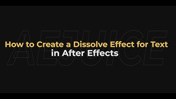 How to Create a Dissolve Effect for Text in After Effects – AEJuice Tutorials