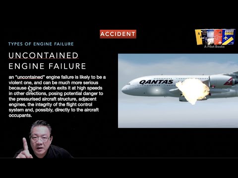 Engine failure, uncontained engine failure why it dangerous เครื่องยนต์ดับ