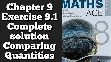 Math Ace Prime Class 8 th Chapter Number 9 EXE 9.1 BY PEARSON HINDI/ ENGLISH comparing quantities