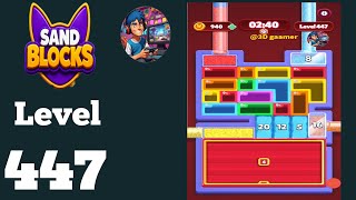 Sand blocks drop puzzle level  447 Hard level solution and walkthrough 