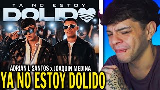 (REACCIÓN) Adrian L Santos x Joaquin Medina - Ya No Estoy Dolido [Official Video]