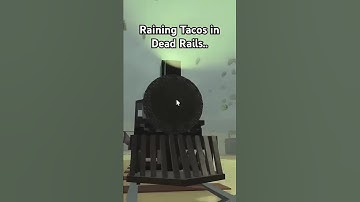 Raining Tacos in Dead Rails.. #roblox#deadrails #hacker #funny #c00lkidd #shorts