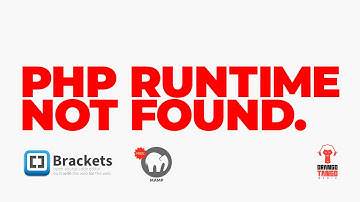 PHP runtime not found. Como resolver facilmente.