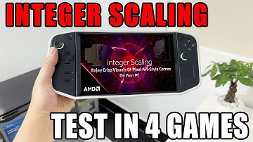 LEGION GO: Integer Scaling + AMD RIS Combo Tested in 4 Games!