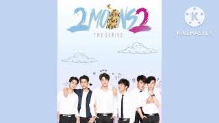 Ost 2Moons 2 Temporada (August Vicharavi-Between Us)