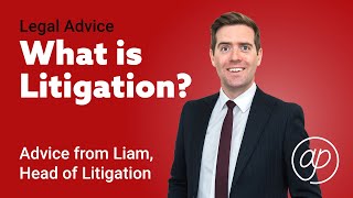 What is Litigation: The Complete Guide