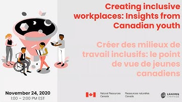 Creating Inclusive Workplaces: Insights from Canadian Youth