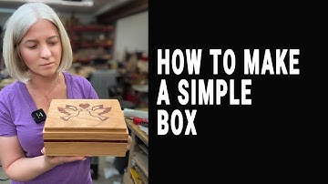 How to make a simple box with wrap around grain match. Easy beginner project
