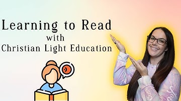 Learning to Read with Christian Light Education