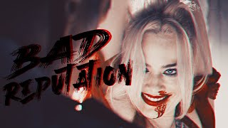 Harley Quinn | BAD REPUTATION