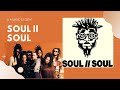 Soul II Soul | A Music Story | The rise, the success, tragedies and where are they now?