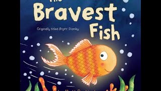 THE BRAVEST FISH Read Along Aloud Story Book for Children Kids