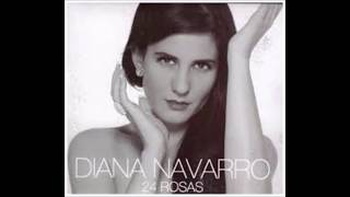 Watch Diana Navarro Ojala video