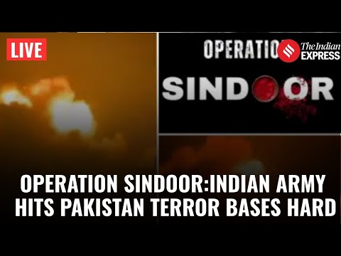 Operation Sindoor LIVE: India Destroys 9 Terror Camps in Pakistan, Army Says ‘Justice Delivered’