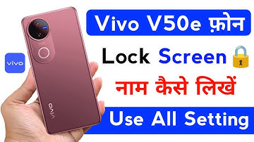 how to set name on lock screen vivo v50e | vivo v50e lock screen par apna name kaise likhe